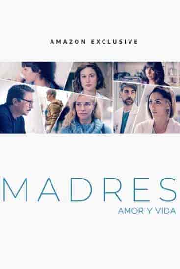 مسلسل Madres. Amor y vida الموسم الثالث الحلقة 1 الاولي مترجمة