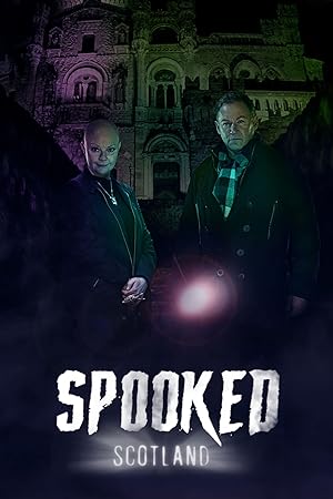 مسلسل Spooked Scotland الموسم الاول الحلقة 6
