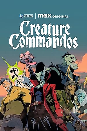 انمي مسلسل Creature Commandos الموسم الاول الحلقة 4 مترجمة