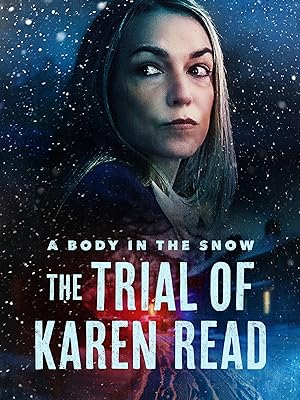 مسلسل A Body in the Snow The Trial of Karen Read الموسم الاول الحلقة 1 مترجمة